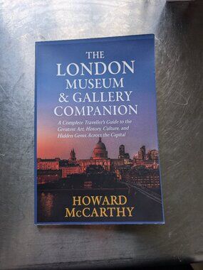 The London Museum‎ & Gallery Companion by Howard McCarthy